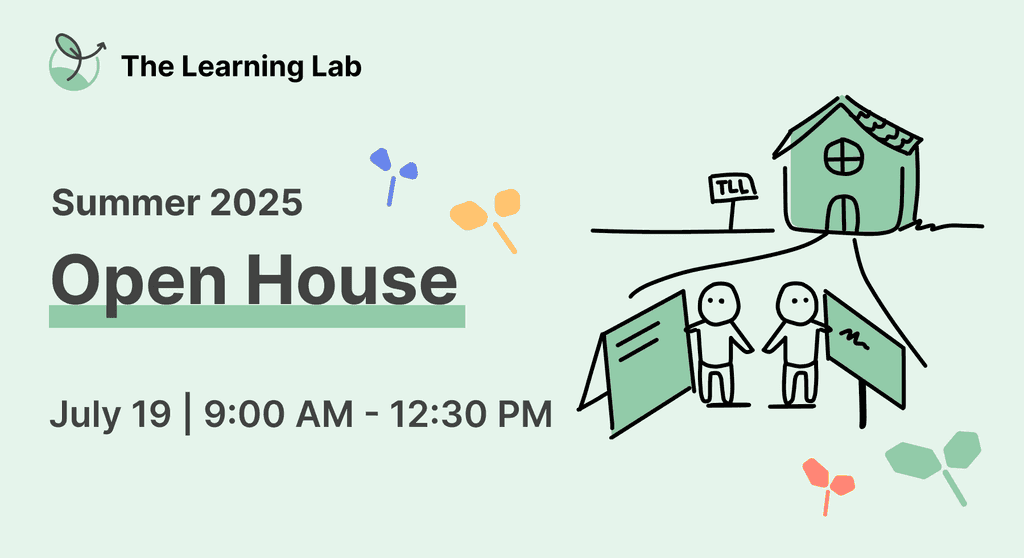 Open House Summer 2025 — July 19, 9:00 AM to 12:30 PM